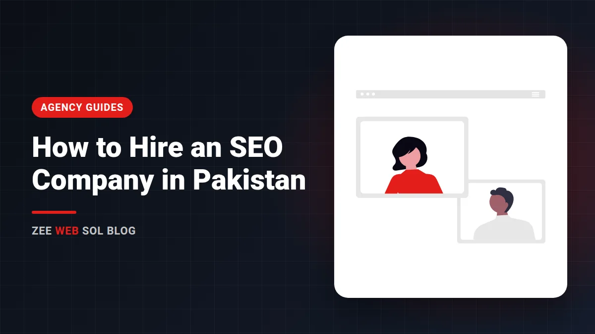 How to Hire an SEO Company in Pakistan: A Buyer's Guide 1 How to Hire an SEO Company in Pakistan: A Buyer's Guide