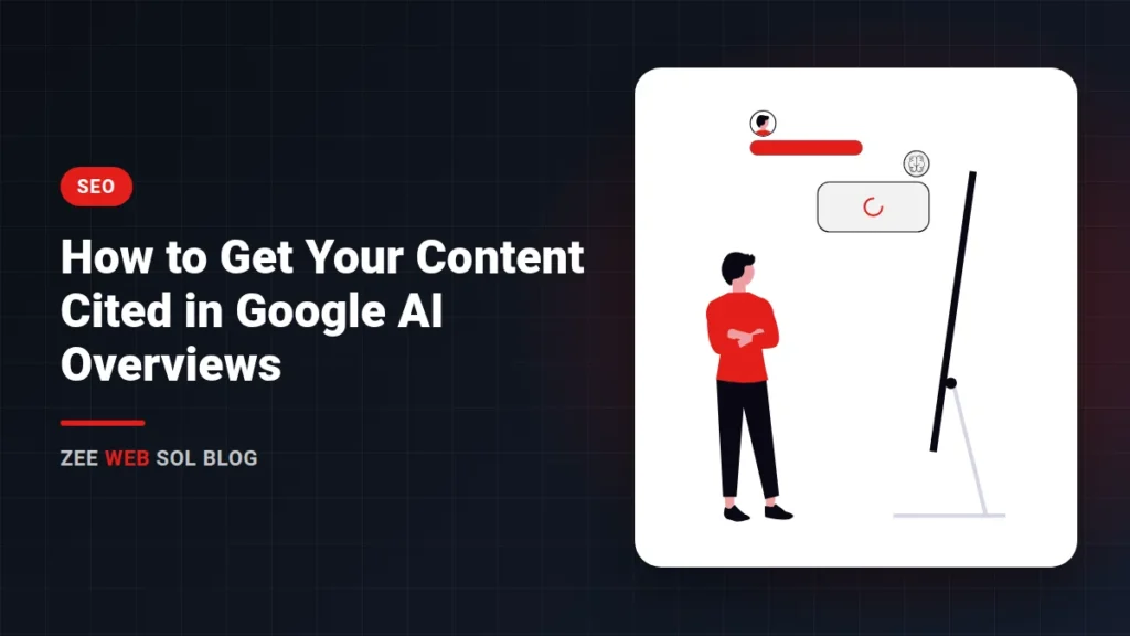 How to Get Your Content Cited in Google AI Overviews 1 How to Get Your Content Cited in Google AI Overviews